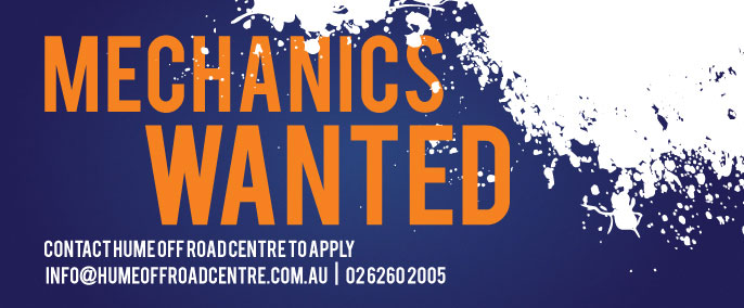 Mechanics wanted - Contact Hume Off Road to apply